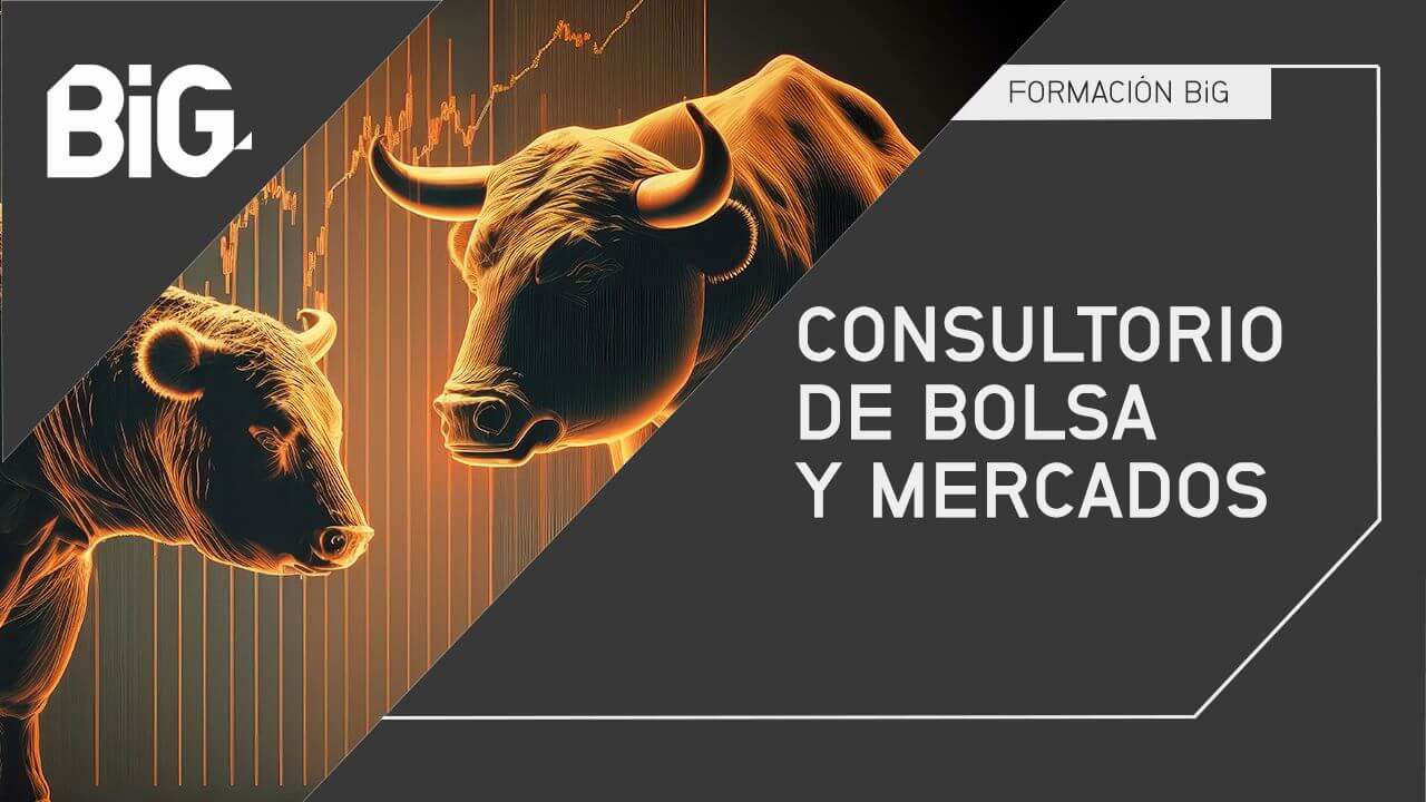 Consultorio de Bolsa: Análisis de Mercado y Valores